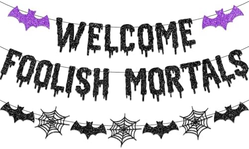 Halloween Banner Welcome Foolish Mortals Banner NO-DIY