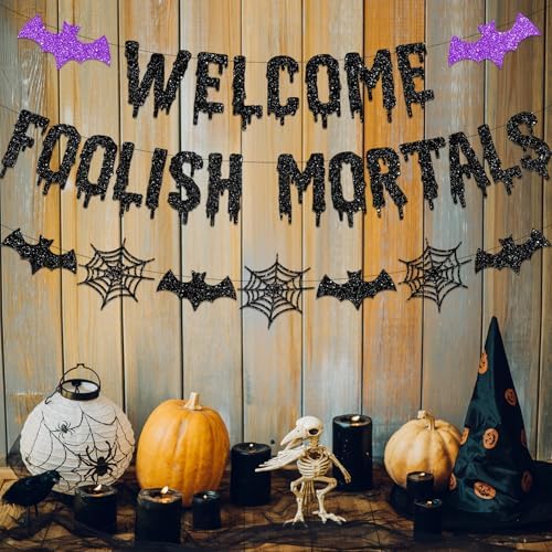 Halloween Banner Welcome Foolish Mortals Banner NO-DIY